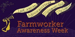 Farmworker Awareness Week-1