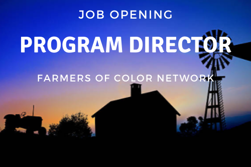 Job Opening for Farmers of Color Network